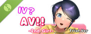IV?AV!! -2nd Girl- Demo