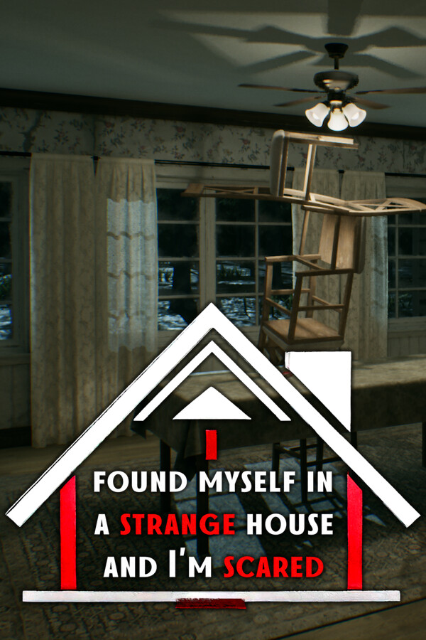 Capa de I found myself in a strange house and I'm scared