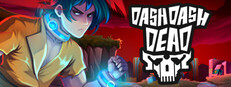 Dash Dash Dead