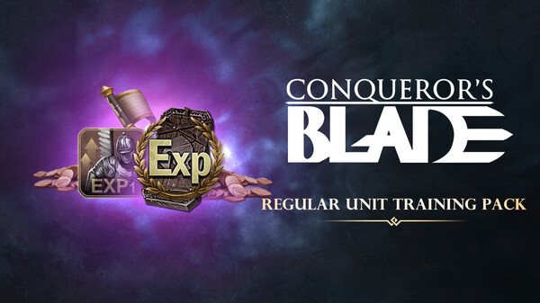 Conqueror's Blade - Regular Unit Training Pack