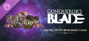 Conqueror's Blade - Gói Đặc Huấn Binh Đoàn 5 Sao