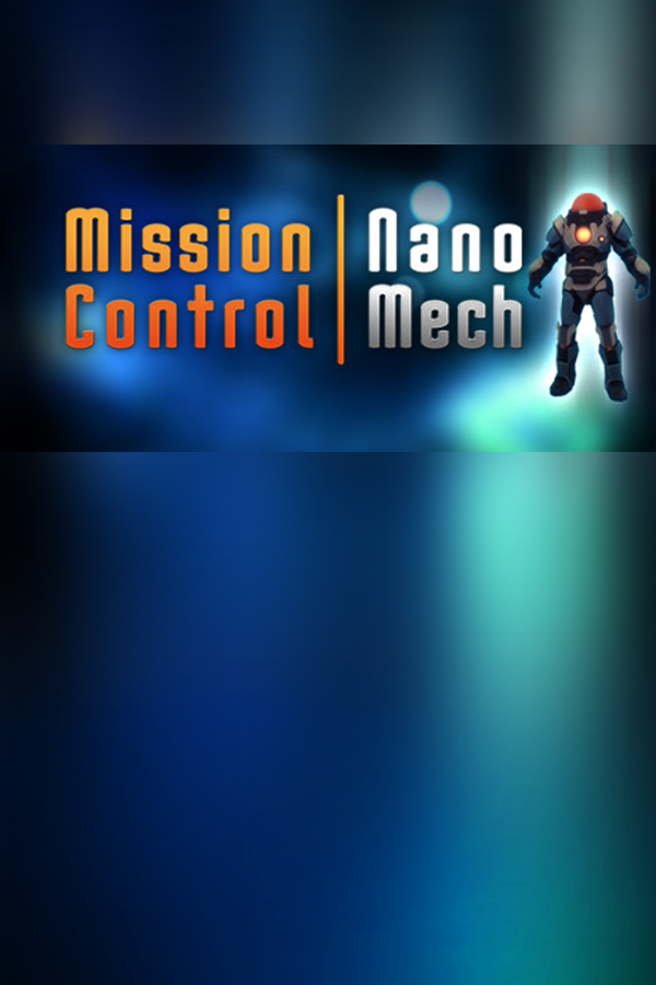 Mission Control: NanoMech cover art