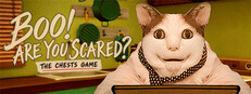 Boo! Are you scared? The Chests Game
