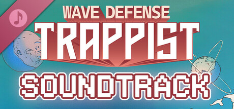 Wave Defense: Trappist - Soundtrack