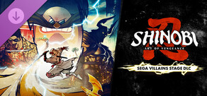 SHINOBI: Art of Vengeance - SEGA Villains Stage