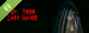 Dr. Yaga Lost House Demo