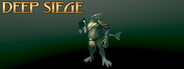 Deep Siege