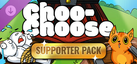 Choo-Choose - Supporter Pack banner image