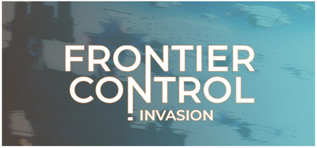 Frontier Control : Invasion game cover
