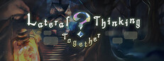 Lateral Thinking Together