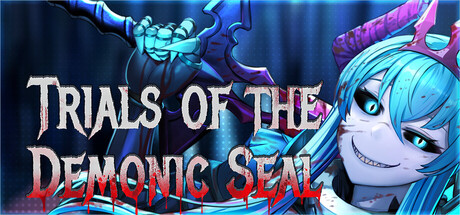 Trials of the Demonic Seal