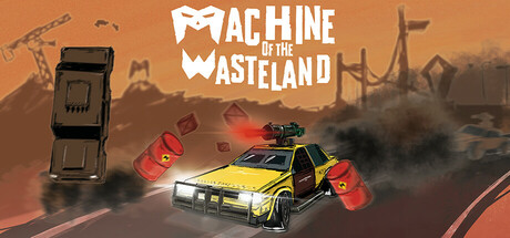 Machine of the Wasteland - similar game to Waterpunk: Through the Rust by Unite Game