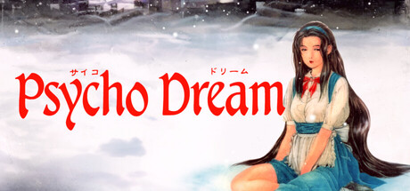 Psycho Dream