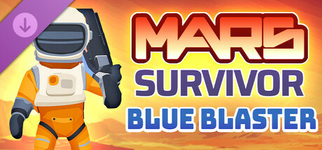 Mars Survivor: Blue Blaster banner image