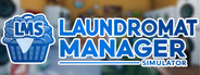 Laundromat Manager Simulator