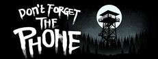 Don't Forget the Phone