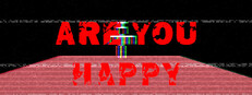 Are You Happy