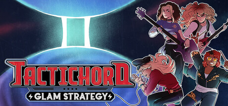 Tactichord: Glam Strategy game cover