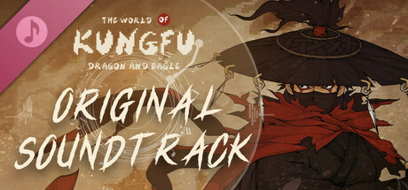 The World of Kungfu: Dragon and Eagle - Soundtrack banner image