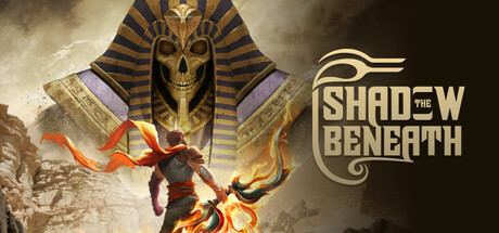 The Shadow Beneath banner