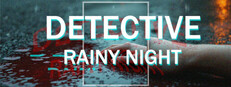 DETECTIVE - Rainy night game capsule image