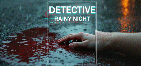 DETECTIVE - Rainy night game header image