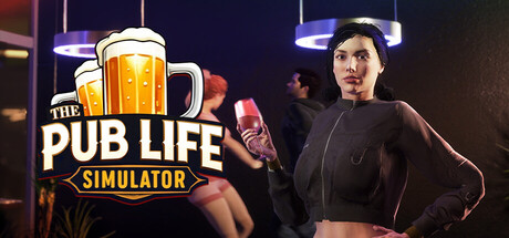 The Pub Life Simulator