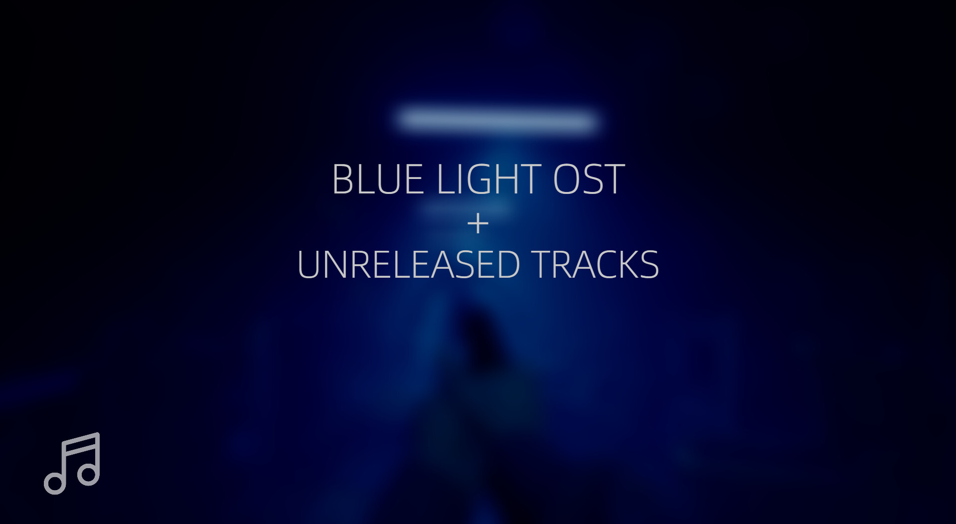 Blue Light Soundtrack Featured Screenshot #1