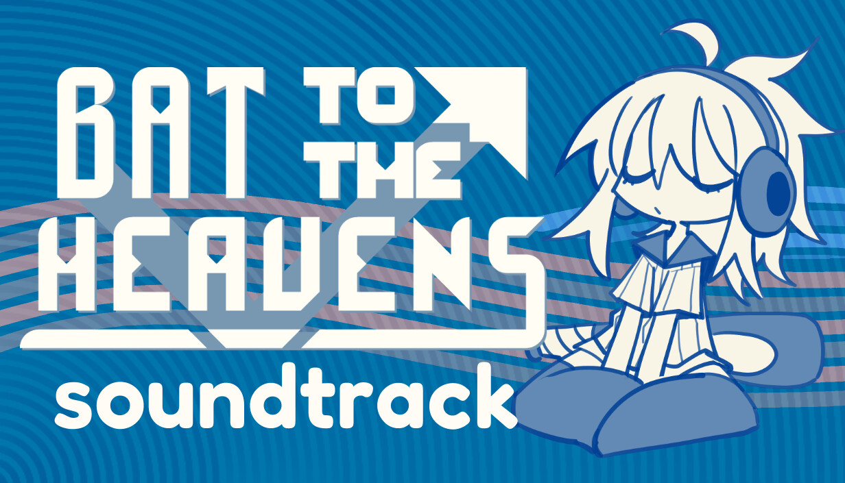 Bat to the Heavens Soundtrack Featured Screenshot #1