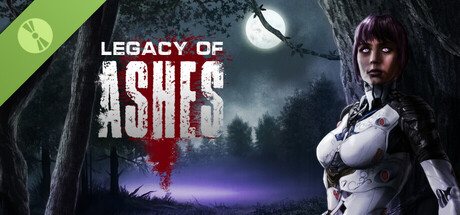 Legacy of Ashes Demo
