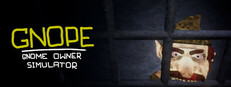 GNOPE - Gnome Owner Simulator
