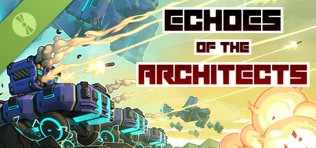 Echoes of the Architects Demo