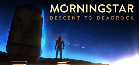 Morningstar: Descent to Deadrock Cover Image