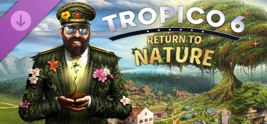 Tropico 6 - Return to Nature cover art