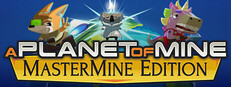 A Planet of Mine MasterMine Edition game capsule image