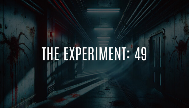 THE EXPERIMENT: 49