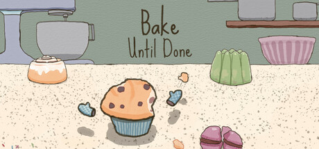 Bake Until Done cover art