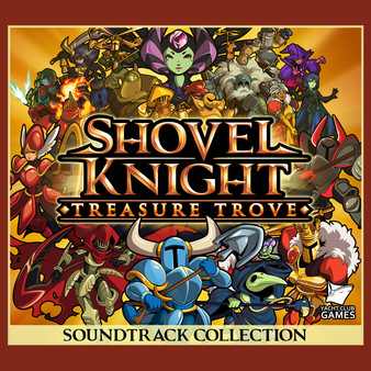 Shovel Knight: Treasure Trove Soundtrack Collection
