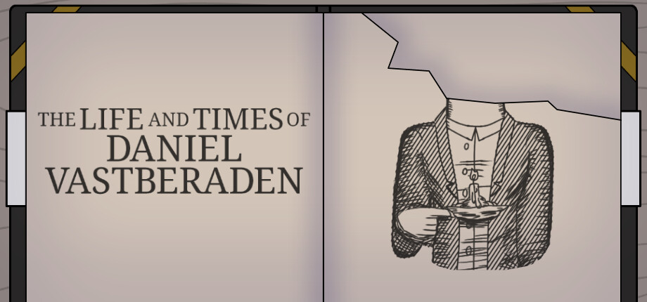 The Life and Times of Daniel Vastberaden cover art