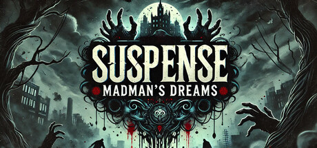 Suspense: Madman's Dreams [steam key] 