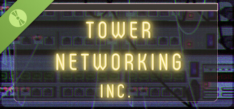 Tower Networking Inc. Demo game cover