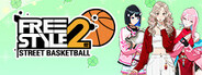 FreeStyle 2: Street Basketball