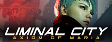 Liminal City: Axiom of Maria - Chapter One cover