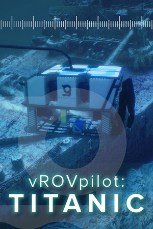 vROVpilot: TITANIC — كتالوج Steam