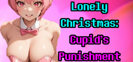 Lonely Christmas: Cupid's Punishment banner image