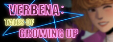 Verbena: Tales Of Growing Up