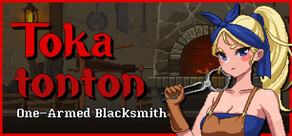 Tokatonton: One-Armed Blacksmith