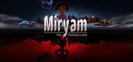 Miryam: The Polluted Land banner