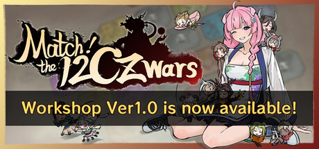 Match! The 12 CZ Wars header art
