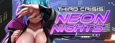 Third Crisis: Neon Nights Small Capsule Image